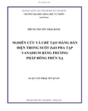 Luận văn thạc sĩ Vật lý: Nghiên cứu và chế tạo màng dẫn điện trong suốt ZnO pha tạp vanadium bằng phương pháp đồng phún xạ