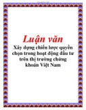 Luận văn: Xây dựng chiến lược quyền chọn trong hoạt động đầu tư trên thị trường chứng khoán Việt Nam