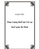 LUẬN VĂN: Thực trạng thuế tại Chi cục thuế quận Ba Đình