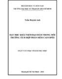 Luận văn Thạc sĩ Giáo dục học: Dạy học khái niệm đạo hàm trong môi trường tích hợp phần mềm Casyopée