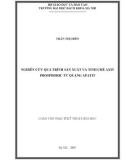 Luận văn Thạc sĩ Kỹ thuật hóa học: Nghiên cứu quá trình sản xuất và tinh chế axit phosphoric từ quặng apatit