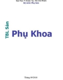 TBL sản phụ khoa: Phần 1