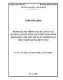 Luận văn Thạc sĩ Khoa học Lâm nghiệp: Đánh giá tác động của dự án 661 tại huyện Cao Lộc tỉnh Lạng Sơn làm cơ sở khoa học cho việc đề xuất chính sách phát triển rừng bền vững