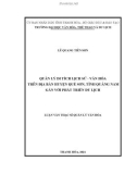 Luận văn Thạc sĩ Quản lý văn hóa: Quản lý di tích lịch sử - văn hóa trên địa bàn huyện Quế Sơn, tỉnh Quảng Nam gắn với phát triển du lịch