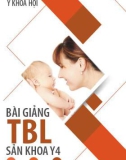 Bài giảng TBL sản khoa Y4