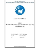 Luận văn Thạc sĩ: Mô hình đồ thị và ứng dụng đối với bài toán cộng đồng trên mạng xã hội