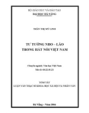 Tóm tắt Luận văn Thạc sĩ Khoa học xã hội và nhân văn: Tư tưởng Nho - Lão trong hát nói Việt Nam