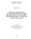 Luận án tiến sĩ Nông nghiệp: Nghiên cứu ảnh hưởng của quá trình thu hoạch và chế biến đến hàm lượng các chất có hoạt tính sinh học trong cây thuốc dòi (Pouzolzia zeylanica L. Benn)