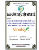 Luận văn Phân tích tình hình tiêu thụ sản phẩm và công tác marketing của Nhà Máy Sữa Đậu Nành Việt Nam-VinaSoy_2