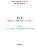 Đề án môn Thị trường lao động: Cầu lao động và các giải pháp kích cầu lao động