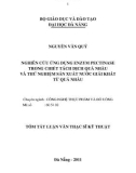 Luận văn: Nghiên cứu ứng dụng enzyme pectinase trong chiết tách dịch quả nhàu và thử nghiệm sản xuất nước giải khát từ quả nhàu