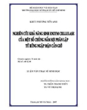 Luận văn Thạc sĩ Sinh học: Nghiên cứu khả năng Enzym Cellulase của một số chủng nấm sợi phân lập từ rừng ngập mặn Cần Giờ