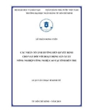 Luận văn Thạc sĩ Kinh tế: Các nhân tố ảnh hưởng đến quyết định cho vay đối với hoạt động sản xuất nông nghiệp công nghệ cao tại tỉnh Bến Tre