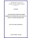 Luận văn Thạc sĩ Kinh tế: Giải pháp hoàn thiện hoạt động marketing sản phẩm nhựa gia dụng của Công ty cổ phần Đại Đồng Tiến