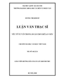 Luận văn Thạc sĩ Văn học: Yếu tố tự vấn trong Di cảo thơ Chế Lan Viên