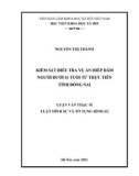 Luận văn Thạc sĩ Luật hình sự và Tố tụng hình sự: Kiểm sát điều tra vụ án hiếp dâm người dưới 16 tuổi từ thực tiễn tỉnh Đồng Nai