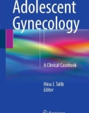 Ebook Adolescent gynecology: A clinical casebook - Part 1