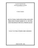 Luận văn Thạc sĩ Khoa học giáo dục: Quản lý hoạt động bồi dưỡng giáo viên theo Chuẩn nghề nghiệp ở các trường mầm non huyện Xín Mần, tỉnh Hà Giang