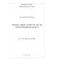 Luận văn Thạc sĩ Toán học: Phương trình vi phân và một số ứng dụng trong kinh tế