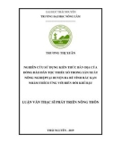 Luận văn Thạc sĩ Phát triển nông thôn: Nghiên cứu sử dụng kiến thức bản địa của đồng bào dân tộc thiểu số trong sản xuất nông nghiệp tại huyện Ba Bể, tỉnh Bắc Kạn nhằm thích ứng với biến đổi khí hậu