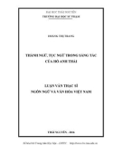 Luận văn Thạc sĩ Ngôn ngữ và Văn hóa Việt Nam: Thành ngữ, tục ngữ trong sáng tác của Hồ Anh Thái