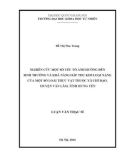 Luận văn Thạc sĩ Khoa học Môi trường: Nghiên cứu một số yếu tố ảnh hưởng đến sinh trưởng và khả năng hấp thụ kim loại nặng của một số loài thực vật thuộc xã Chỉ Đạo, huyện Văn Lâm, tỉnh Hưng Yên