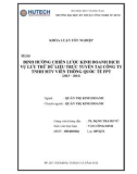 Luận văn Thạc sĩ: Định hướng chiến lược kinh doanh dịch vụ lưu trữ dữ liệu trực tuyến tại Công ty TNHH MTV Viễn Thông Quốc Tế FPT (2013 – 2014)