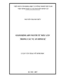 Luận văn Thạc sĩ Sinh học: Giám định ADN người từ mẫu lẫn trong các vụ án hình sự