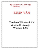 LUẬN VĂN: Tìm hiểu Wireless LAN và vấn đề bảo mật Wireless LAN