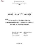 Khóa luận tốt nghiệp Kế toán: Hoàn thiện kế toán lưu chuyển hàng hóa nhập khẩu tại Công ty Cổ phần Thương mại Pharmatek USA