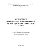 Luận án Tiến sĩ Quản lý bệnh viện: Kết quả áp dụng mô hình 5S trong quản lý chất lượng tại bệnh viện trường Đại học Y Dược Cần Thơ