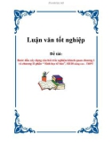 Luận văn tốt nghiệp: Bước đầu xây dựng câu hỏi trắc nghiệm khách quan chương I và chương II phần ' Sinh học tế bào', SH10 nâng cao - THPT