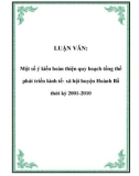 LUẬN VĂN: Một số ý kiến hoàn thiện quy hoạch tổng thể phát triển kinh tế- xã hội huyện Hoành Bồ thời kỳ 2001-2010