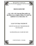 Luận văn Thạc sĩ Kinh tế: Các yếu tố ảnh hưởng đến xu hướng lựa chọn công ty chứng khoán của nhà đầu tư