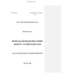 Luận án Tiến sĩ Quản lý hành chính công: Đánh giá kế hoạch phát triển kinh tế - xã hội ở Việt Nam