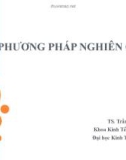 Bài giảng Phương pháp nghiên cứu: Bài 1 - TS. Trần Tiến Khai