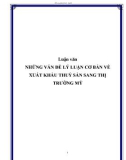 Luận văn NHỮNG VẤN ĐỀ LÝ LUẬN CƠ BẢN VỀ XUẤT KHẨU THUỶ SẢN SANG THỊ TRƯỜNG MỸ