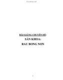 Bài giảng chuyên đề: Sản khoa - Rau bong non