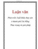 Luận văn đề tài : Phát triển Xuất khẩu thủy sản ở thành phố Đà Nẵng Thực trạng và giải pháp