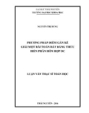 Luận văn Thạc sĩ Toán học: Phương pháp điểm gần kề giải một bài toán bất đẳng thức biến phân hỗn hợp DC