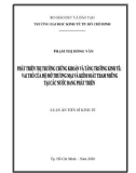 Luận án Tiến sĩ Kinh tế: Phát triển thị trường chứng khoán và tăng trưởng kinh tế - Vai trò của độ mở thương mại và kiểm soát tham nhũng tại các nước đang phát triển