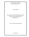 Luận văn Thạc sĩ Sư phạm Toán: Phát triển tư duy phản biện cho học sinh thông qua dạy học chuyên đề Tích phân lớp 12