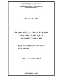 Tóm tắt Luận án tiến sĩ Kỹ thuật: Xác định số lượng và cơ cấu đội tàu khai thác hải sản hợp lý vùng biển vịnh Bắc Bộ