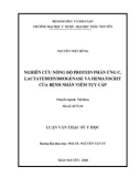 Luận văn: NGHIÊN CỨU NỒNG ĐỘ PROTEIN PHẢN ỨNG C, LACTATEDEHYDROGENASE VÀ HEMATOCRIT CỦA BỆNH NHÂN VIÊM TỤY CẤP