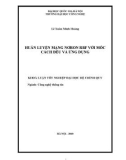 Khóa luận tốt nghiệp ngành Công nghệ thông tin: Huấn luyện mạng nơron RBF với mốc cách đều và ứng dụng