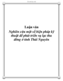 Luận văn: Luận văn Nghiên cứu một số biện pháp kỹ thuật để phát triển vụ lạc thu đông ở tỉnh Thái Nguyên