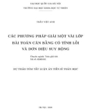 Dự thảo tóm tắt Luận án Tiến sĩ Toán học: Các phương pháp giải một vài lớp bài toán cân bằng có tính lồi và đơn điệu suy rộng