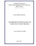 Luận văn Thạc sĩ Văn học: Đặc điểm truyện truyền kì Việt Nam thế kỉ XVIII - nửa đầu thế kỉ XIX