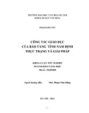 Tóm tắt Khóa luận tốt nghiệp khoa Bảo tàng học: Di tích lịch sử, Công tác giáo dục của Bảo tàng tỉnh Nam Định – thực trạng và giải pháp