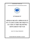 Luận văn Thạc sĩ Kinh tế: Mối quan hệ giữa chính sách cổ tức và chất lượng thu nhập của các công ty trên thị trường chứng khoán Việt Nam